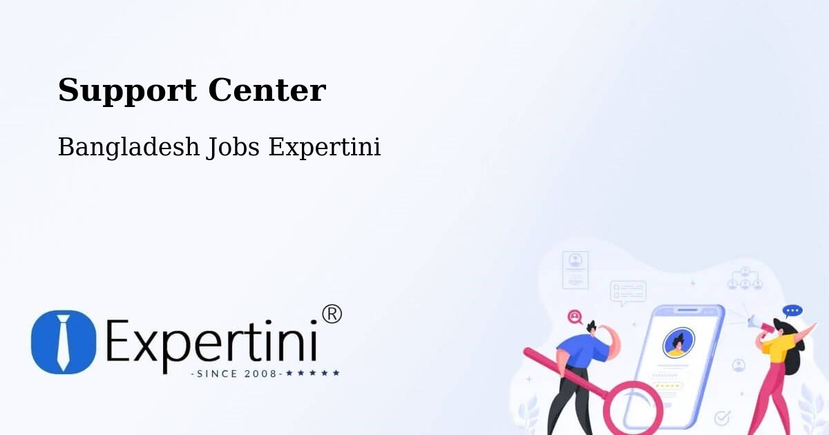 Support Services – Joymontop - Bangladesh Jobs Expertini